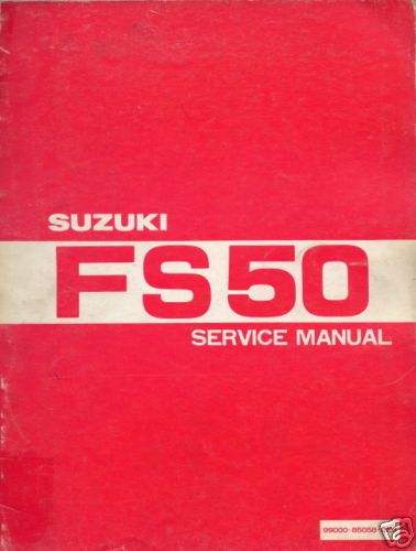 1981 suzuki motorcycle fs50 service manual