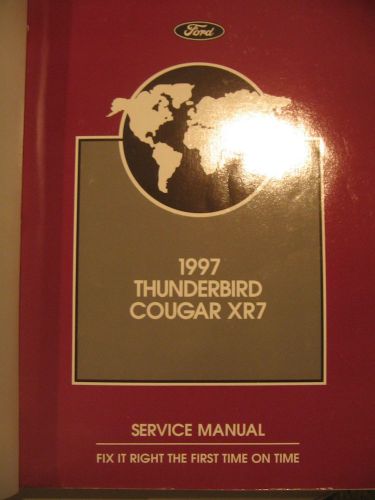 Ford 1997 thunderbird / cougar xr7 electrical &amp; vacuum trouble-shooting manual