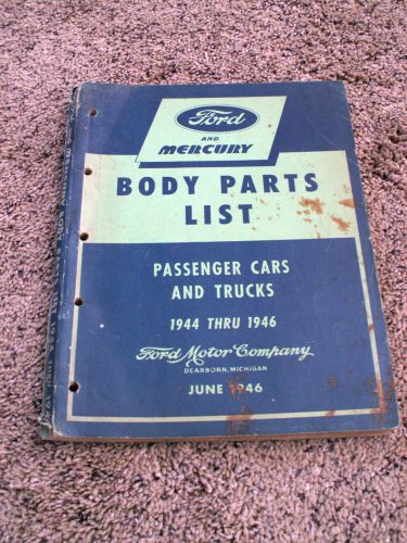 Ford &amp; mercury body parts list  1944-1946  cars &amp; trucks original