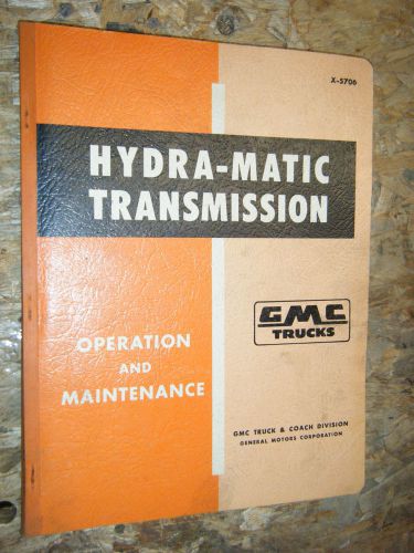 1958 gmc hydra-matic automatic transmission original factory service manual