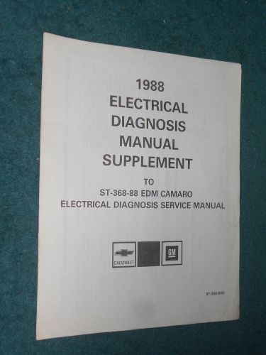 1988 camaro electrical diagnosis shop manual supplement / original book