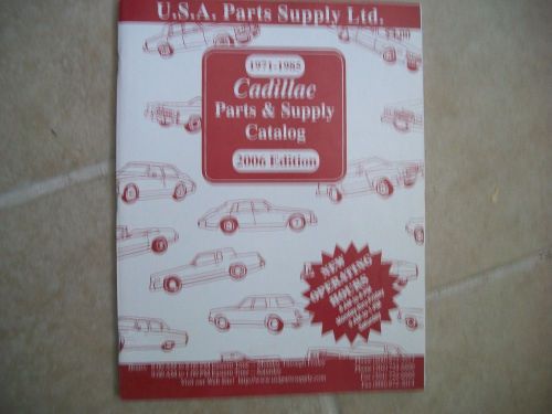 1971- 1985 cadillac parts and supply catalog 2006 edition