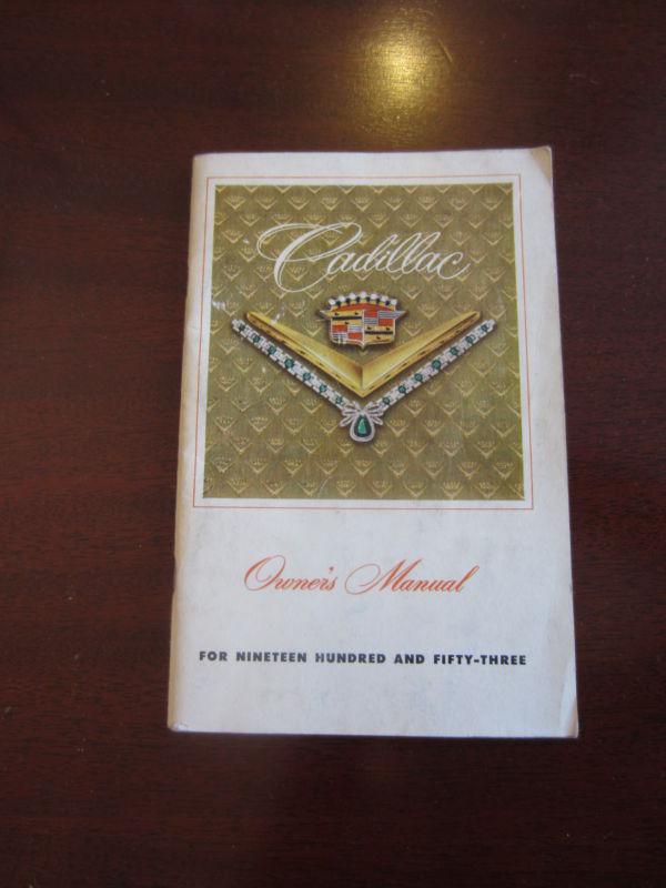 Original vintage 1953 cadillac owner’s manual