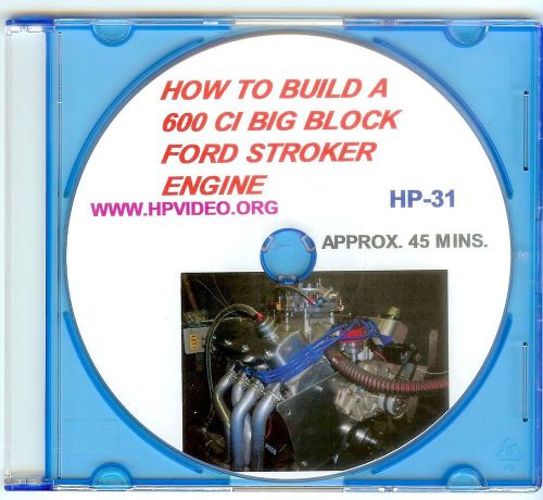 How to build bbf 598 600 605 ci big block ford 460 stroker engine! video &#034;dvd&#034;