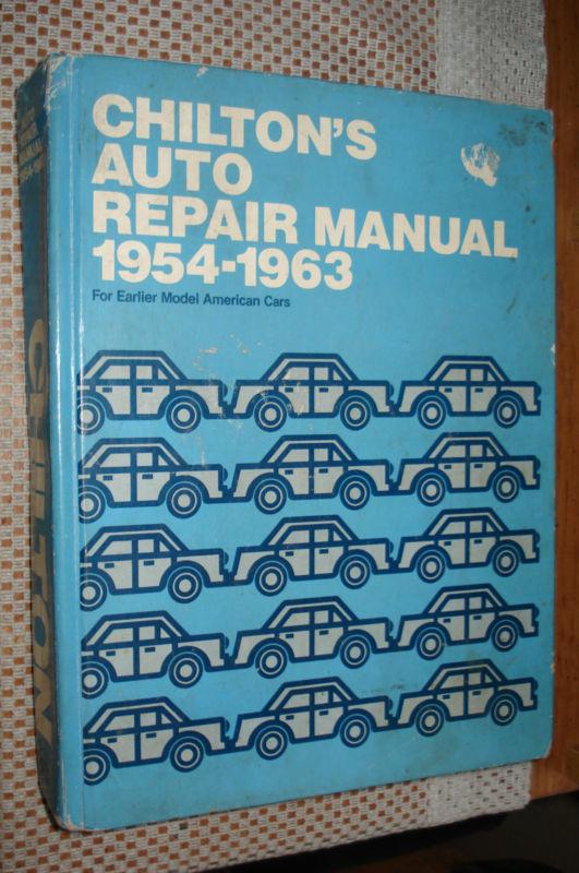 1954-1963 chiltons service manual chevy cadillac buick ford dodge shop book 57