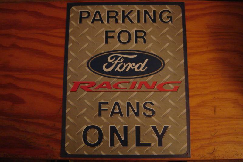 Metal ford racing parking sign motor co. truck model t a  mustang shelby cobra 