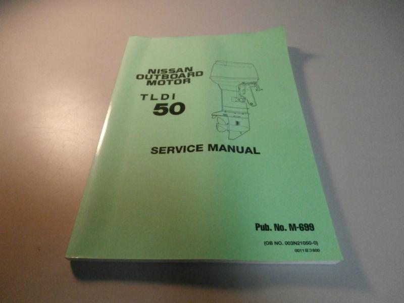 Nissan marine tldi 50 tldi50 outboard motor service repair manual m-699