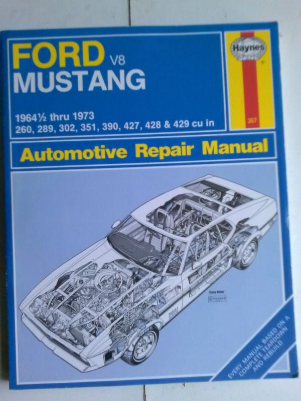 Haynes repair manual ford mustang v8 1964 1/2 - 1973