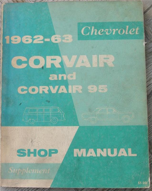 1962 - 63 chevy corvair & corvair 95 shop repair manual