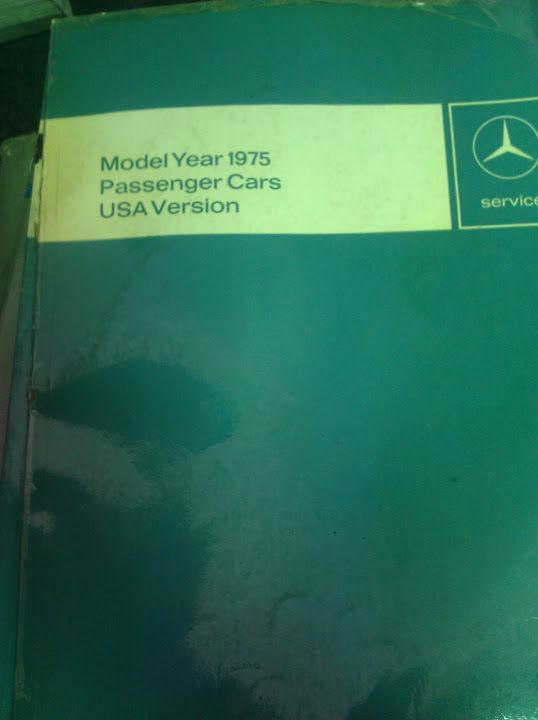 Mercedes benz manua model year 1975 passenger cars usa version