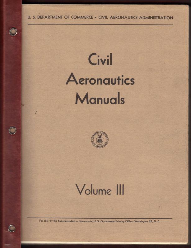 1957 civil aeronautics manual aircraft repair regulations aviation manual