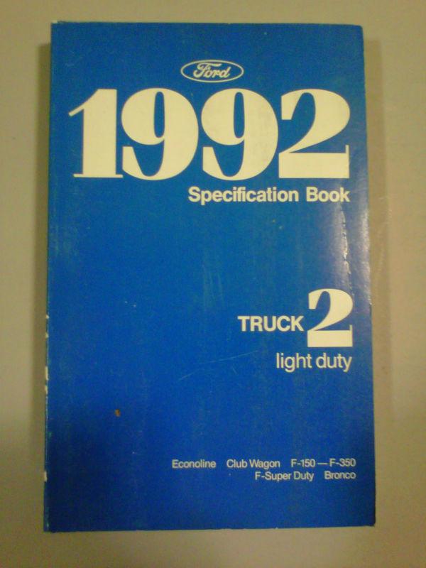 1992 ford truck specification book econoline, f-150/250/350/super duty, bronco