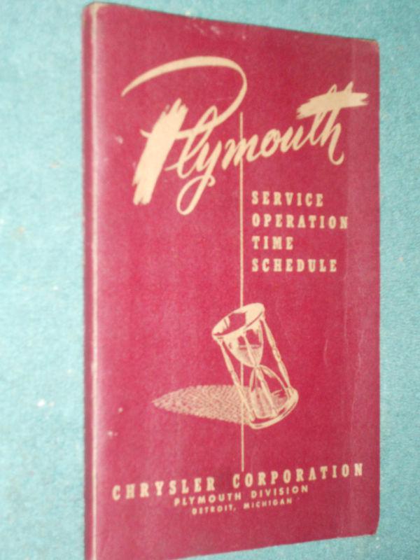 1946-1951 plymouth service time manual / original p15 - p23 flat-rate book!!