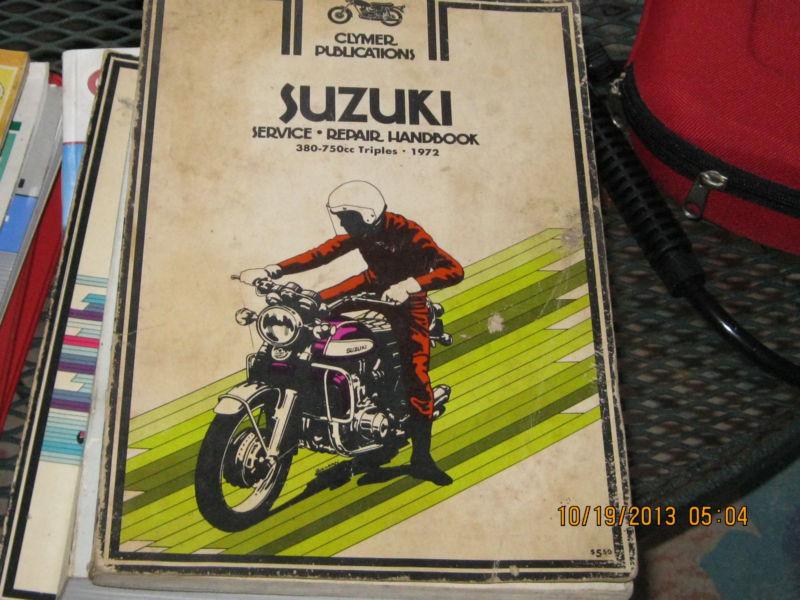 Clymer motorcycle repair suzuki 380cc-750 triples 1972 #m368