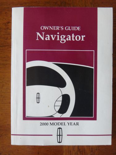 Lincoln navigator 2000 owner&#039;s guide manual - factory original - yl7j-19a321-aa
