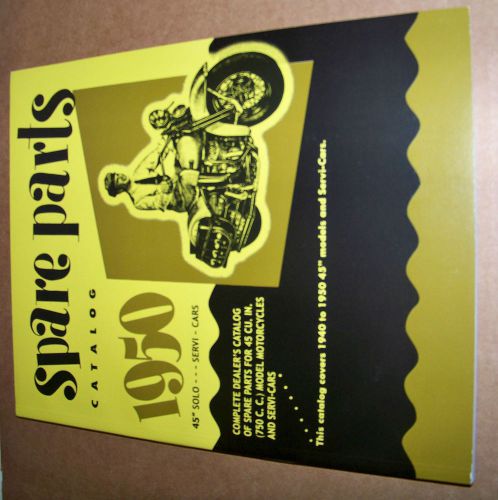 Harley 1940 - 1952 45&#034; solo and servi-car parts catalog new (731)