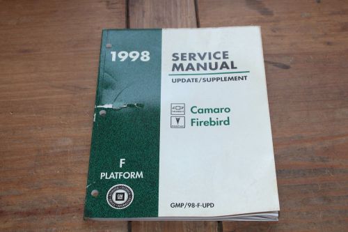 Camaro firebird supplement gmp98fupd 1998 gm shop service manual