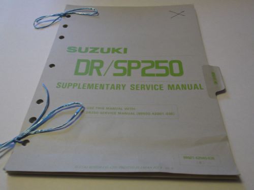 1985 suzuki dr/sp250 supplementary service manual