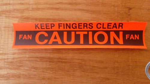 Fan caution decal