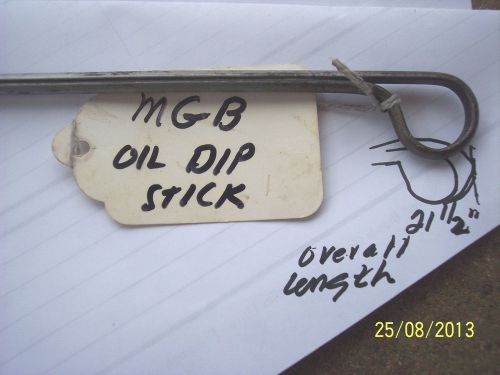 Mg-mgb engine oil dipstick, original, engines 18gf-1976, bent w/stopper, n/a