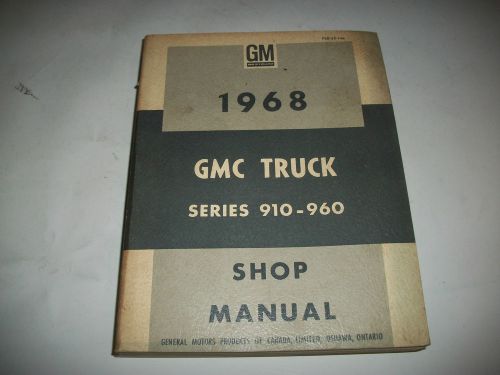 1968 gmc truck 910-960 series shop service manual 2in1  service+overhaul in one