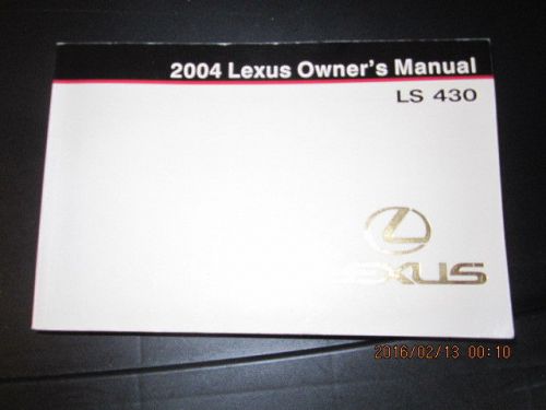 2004 lexus ls430 owner&#039;s manual in v.g. condition