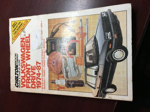 Chilton&#039;s 1974-1987 vw front wheel drive repair manual   #6962