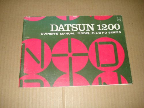 Datsun 1200 model (k) lb110 series owners manual