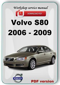 Volvo s80 2006 - 2009 factory service repair manual