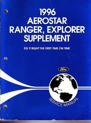 1996 ford aerostar ranger explorer shop service manual