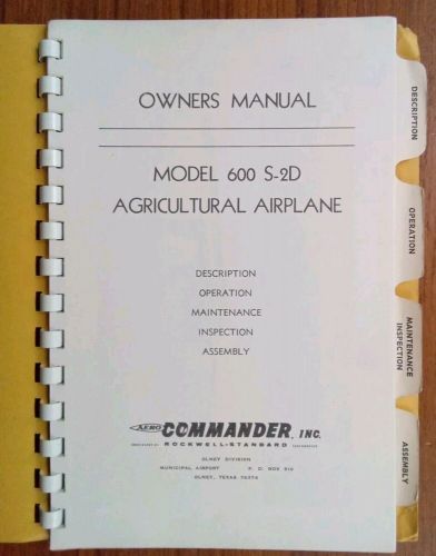 Aero commander model 600 s-2d agricultural airplane owner&#039;s manual original