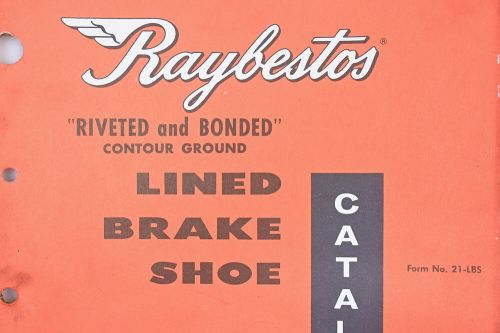 Raybestos 21-lbs 1959 lined brake shoe catalog