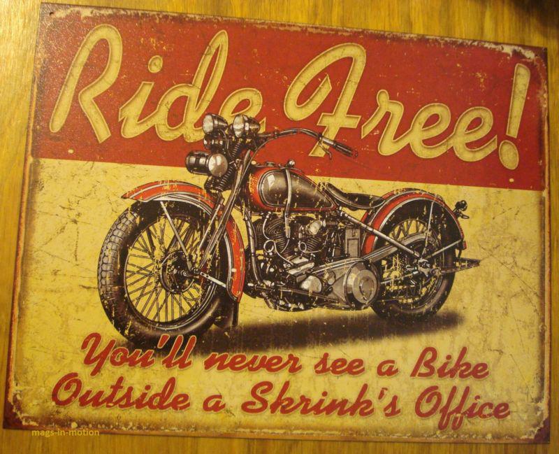 *usa metal sign* ride free! never bike at shrinks *ships worldwide*