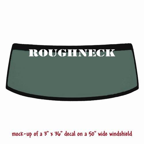 Roughneck (v1) - windshield banner decal sticker