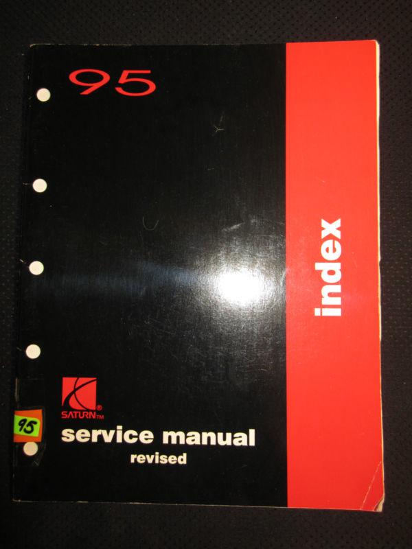 1995 saturn service manual index guide factory oem revised 95