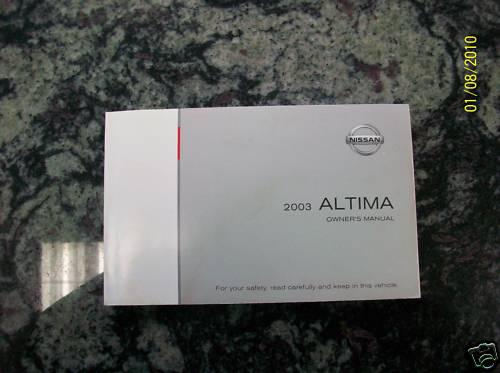 2003 nissan altima owners manual 