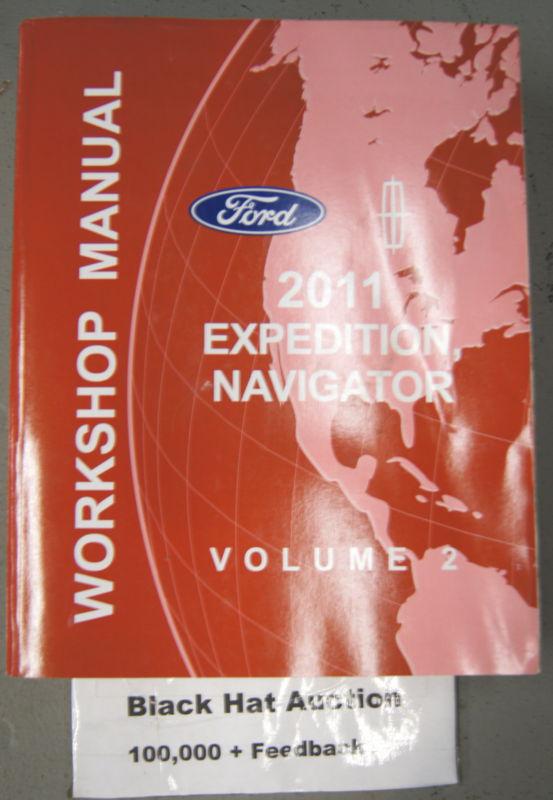 2011 ford expedtion lincoln navigator shop service manual volume 2 only oem book