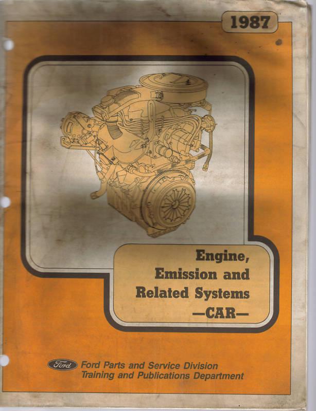 1987 ford car engine emission & related systems manual original