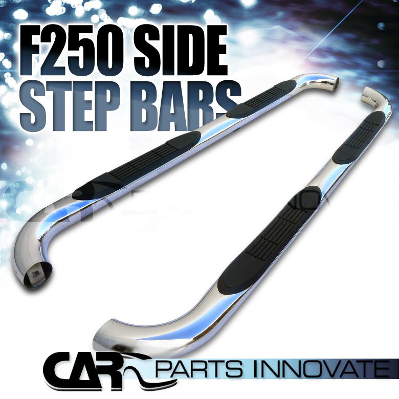 99-13 f250 f350 f450 supercab 3" polished stainless steel side step nerf bars