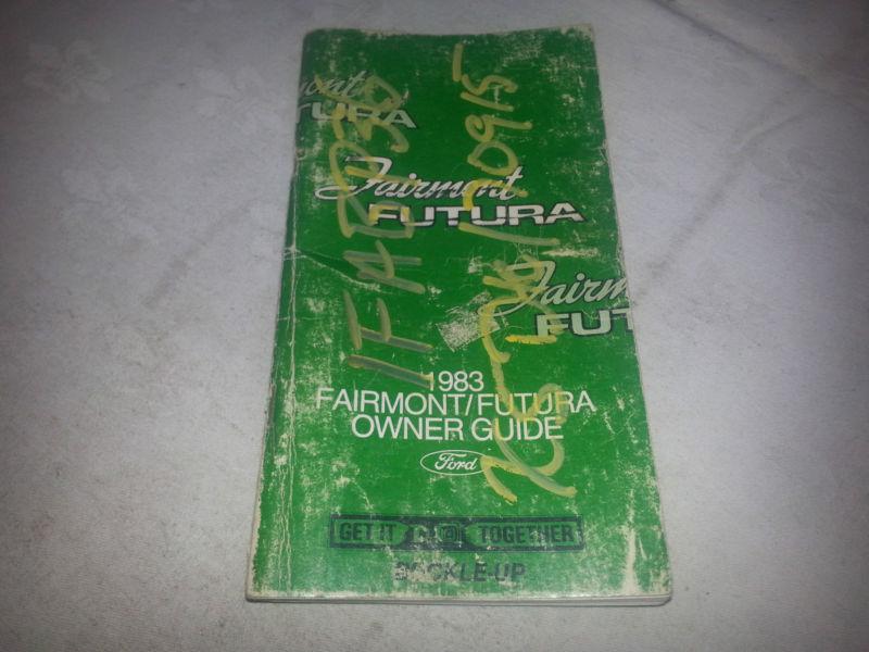 1983 ford fairmont, futura original owners manual first edition 