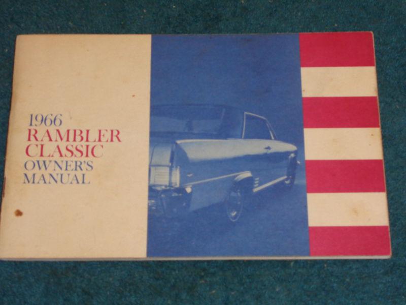 1966 rambler classic owner's manual / owner guide / original!!