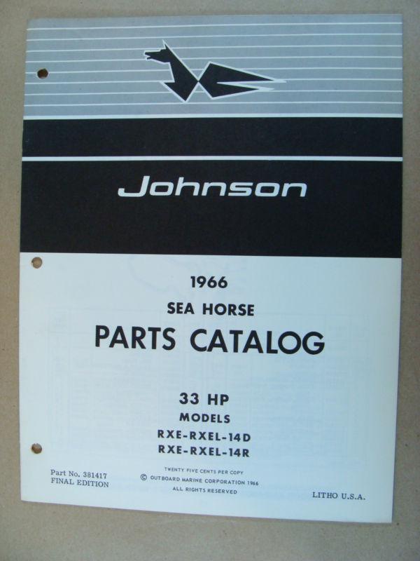 1966 johnson 33 hp models rxe rxel 14d 14r outboard motor parts catalog 381417