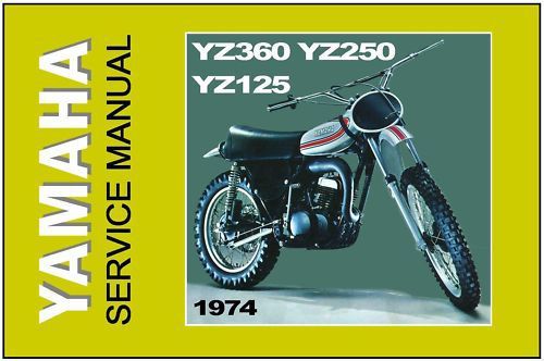 Yamaha workshop manual yz360 yz250 yz125 1974 service yz360a yz250a yz125a