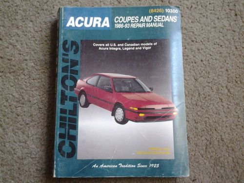 Chilton (8426) 10300: 1986-1993 acura integra, legend, vigor repair manual