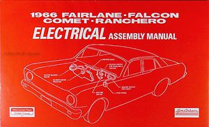 1966 ford elecrical assembly manual falcon fairlane ranchero futura factory