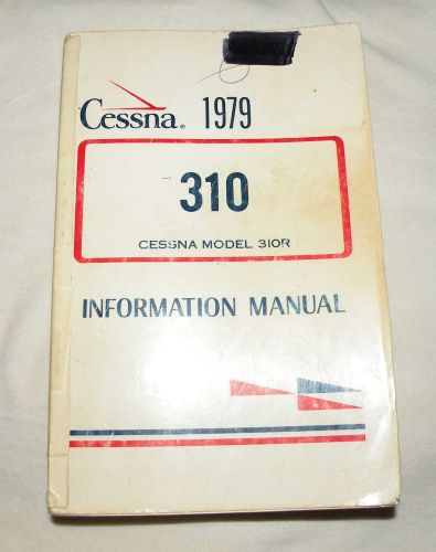 Genuine factory  1979 cessna 310r  information manual