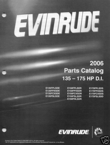 2006 evinrude outboard 135-175 hp d.i. parts manual new