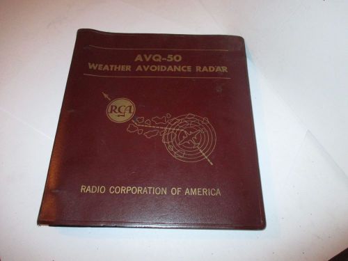 Rca avq-50 weather avoidance radar avionics installation operation manual avq50