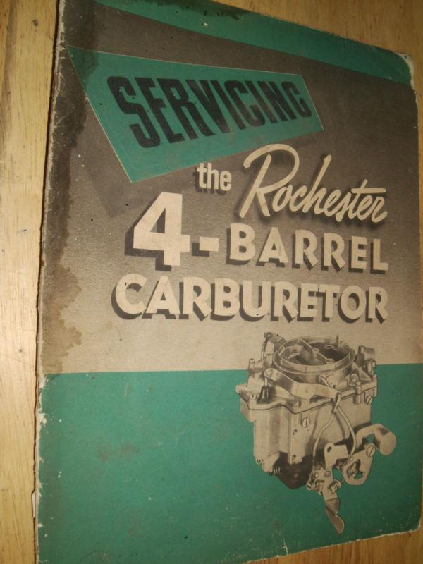 1955 buick rochester 4bbl carburetor shop manual original g.m. manual!