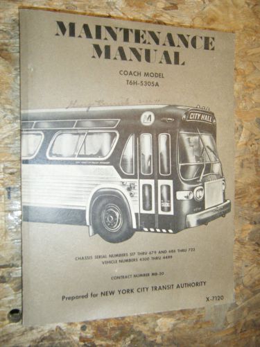 1971 gmc coach model t6h-5305a original factory service manual new york city bus